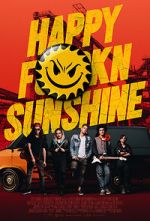 Watch Happy FKN Sunshine Megashare8