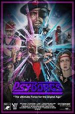 Watch PsyBorgs Megashare8