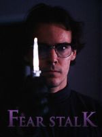 Watch Fear Stalk Megashare8