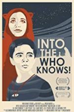 Watch Into the Who Knows! Megashare8