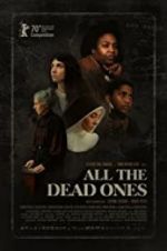 Watch All the Dead Ones Megashare8