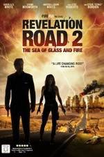 Watch Revelation Road 2 The Sea of Glass and Fire Megashare8