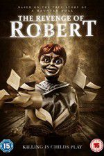 Watch The Revenge of Robert the Doll Megashare8
