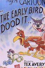 Watch The Early Bird Dood It Megashare8