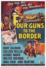 Watch Four Guns to the Border Megashare8