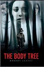 Watch The Body Tree Megashare8