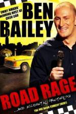 Watch Ben Bailey Road Rage Megashare8