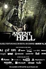Watch Ascent to Hell Megashare8