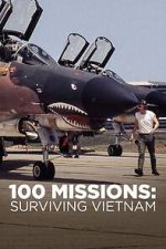 Watch 100 Missions Surviving Vietnam 2020 Megashare8