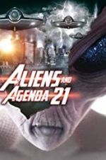 Watch Aliens and Agenda 21 Megashare8
