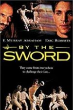 Watch By the Sword Megashare8