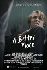 Watch A Better Place Megashare8