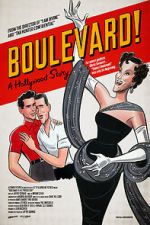Watch Boulevard! A Hollywood Story Megashare8