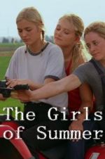 Watch The Girls of Summer Megashare8