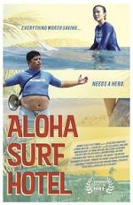 Watch Aloha Surf Hotel Megashare8