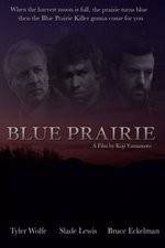Watch Blue Prairie Megashare8