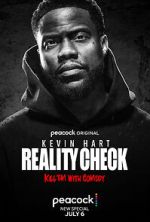 Watch Kevin Hart: Reality Check Megashare8