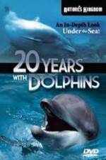 Watch Twenty Years with the Dolphins Megashare8