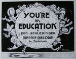 Watch You\'re an Education (Short 1938) Megashare8