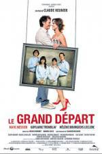 Watch Le grand depart Megashare8