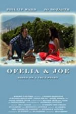 Watch Ofelia and Joe Megashare8
