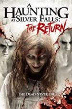 Watch A Haunting at Silver Falls: The Return Megashare8