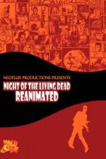 Watch Night of the Living Dead Reanimated Megashare8