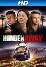 Watch Hidden Away Megashare8