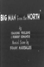 Watch Big Man from the North Megashare8