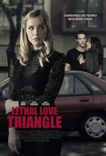 Watch Lethal Love Triangle Megashare8