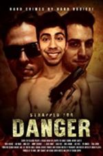 Watch Strapped for Danger Megashare8