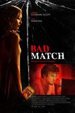 Watch Bad Match Megashare8