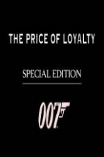 Watch The Price of Loyalty Megashare8