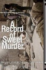Watch A Record of Sweet Murderer Megashare8