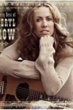 Watch The Very Best of Sheryl Crow The Videos Megashare8