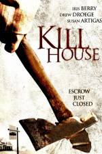 Watch Kill House Megashare8