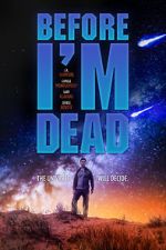 Watch Before I\'m Dead Megashare8