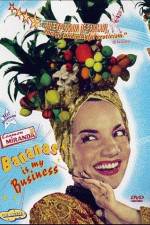 Watch Carmen Miranda: Bananas Is My Business Megashare8