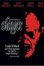 Watch Slayer Megashare8