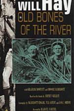 Watch Old Bones of the River Megashare8