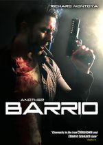 Watch Another Barrio (Video 2017) Megashare8