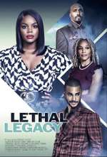 Watch Lethal Legacy Megashare8