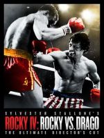 Watch Rocky IV: Rocky vs Drago - The Ultimate Director\'s Cut Megashare8