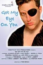 Watch Got My Eye on You Megashare8