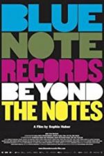 Watch Blue Note Records: Beyond the Notes Megashare8