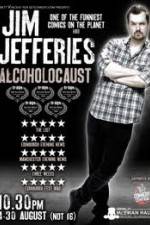 Watch Jim Jefferies Alcoholocaust Megashare8