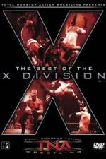 Watch TNA Wrestling The Best of the X Division Volume 1 Megashare8