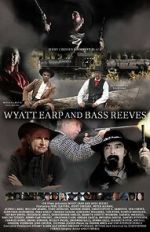 Watch Wyatt Earp and Bass Reeves Megashare8