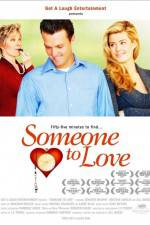 Watch Someone to Love Megashare8