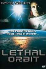 Watch Lethal Orbit Megashare8